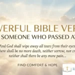 Powerful Bible Verses for Someone Who Passed Away