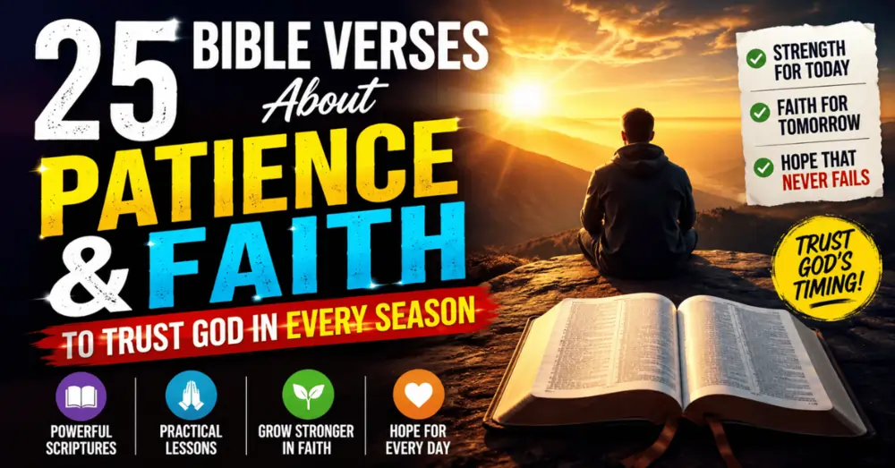 Bible Verses About Patience And Faith